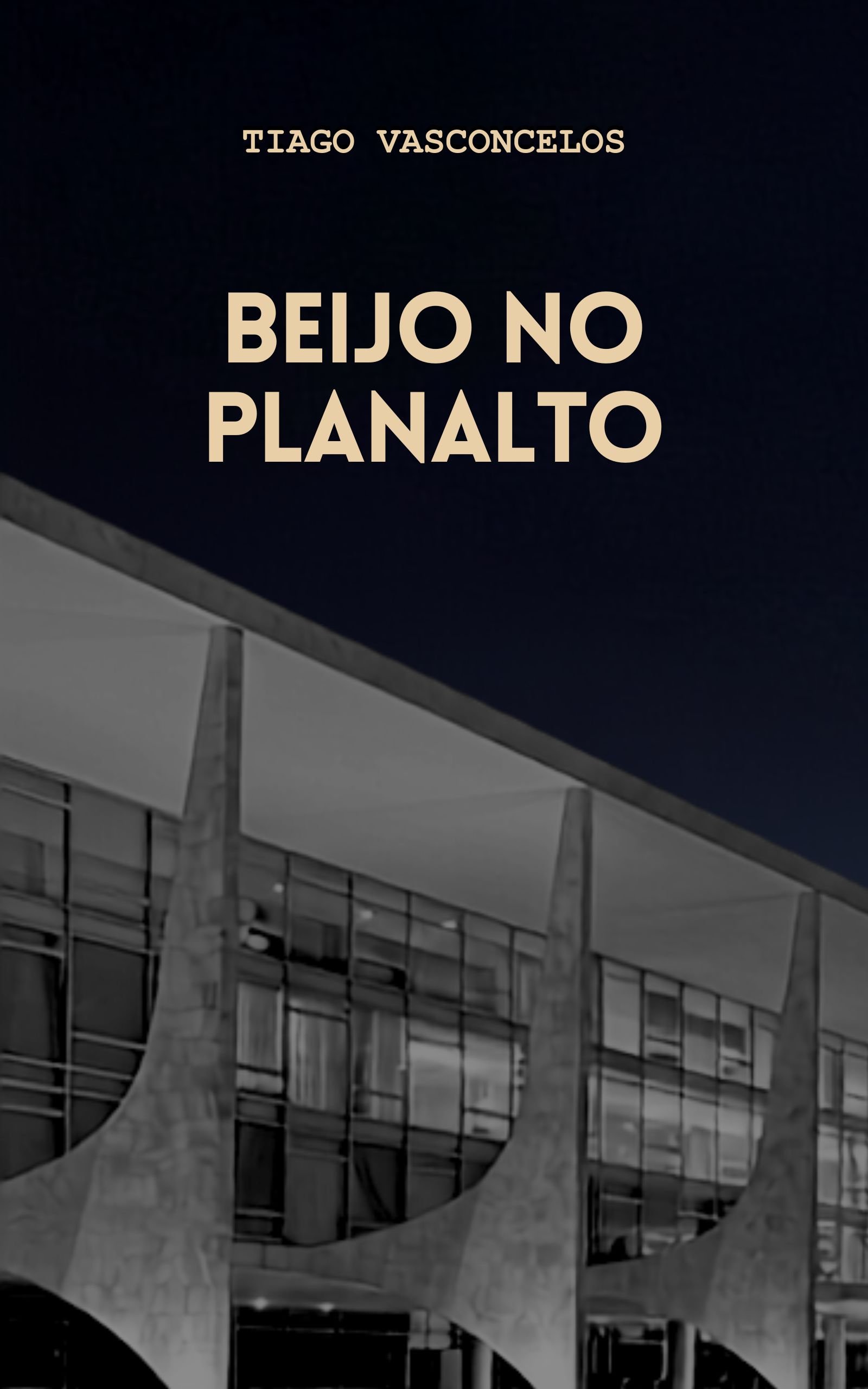 Capa de Beijo no Planalto